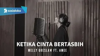 KETIKA CINTA BERTASBIH - MELLY GOESLAW FT. AMEE | COVER BY EGHA DE LATOYA