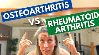 What is the difference between osteoarthritis and rheumatoid arthritis?! | Dr Alyssa Kuhn