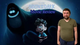 Orion and the Dark - Movie Review