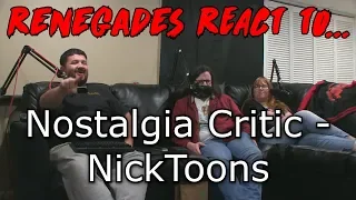 Renegades React to... Nostalgia Critic - Nicktoons