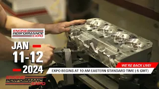 Engine Performance Expo 2024 - Day 1  (January 11, 2024)