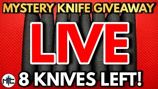 MYSTERY KNIFE GIVEAWAY LIVE! 8 KNIVES LEFT! + Knives & Knonsense - May 2024