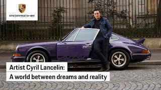 Porsche x The Art of Dreams: Cyril Lancelin