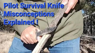 Air Force Pilot Survival Knife Misconceptions Explained Pt 3.
