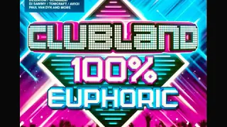 Clubland 100% Euphoric (CD2) 1/2