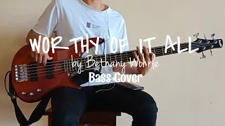 Worthy of It All by Bethany Wohrle (Bass Cover/Guide)