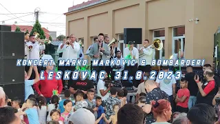 Marko Markovic & Bombarderi Full Video Leskovac 31/8/2023