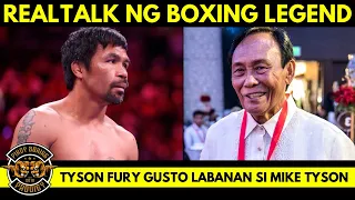 Binaboy nila si Pacquiao ayon sa Retired Pinoy Champion | Mike Tyson vs Tyson Fury?