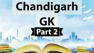 Chandigarh Static GK - Part 2 - General knowledge for Chandigarh Police constable & teachers exam