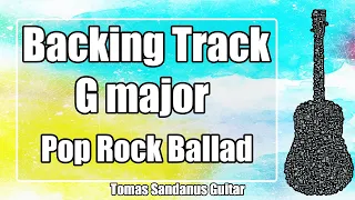 G major Backing Track - Slow Emotional Pop Rock Ballad Guitar Jam Backtrack - Remastered