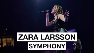 Zara Larsson - Symphony (Highlight) |  The 2017 Nobel Peace Prize Concert