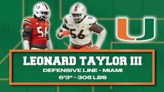 Leonard Taylor III - The Top UDFA and Future Starter in New York