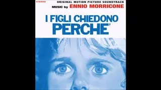 Ennio Morricone - Nuovi Angeli (I Figli Chiedono Perché)