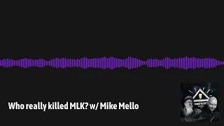 Conspiracy Beer Me - Who really killed MLK? w/ Mike Mello