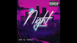 KxM - Night (Feat.BLAL)