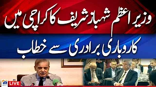 Live -Prime Minister Shehbaz Sharif's address to the business community in Karachi | Geo News