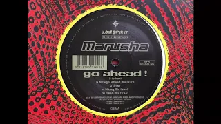 Marusha - Go Ahead ! Low Spirit Records