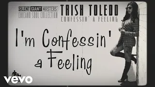 Trish Toledo - Confessin' a Feeling (Lyrics)