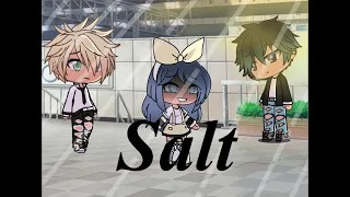 Salt//GLMV//Miraculous Ladybug//Read Description