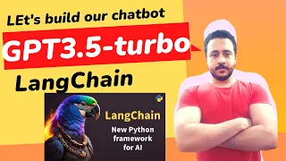 LET'S build our chatbot using gpt3.5-turbo and langchain