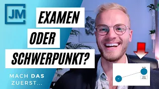 Erst EXAMEN oder SCHWERPUNKT | Meine Meinung + Argumente