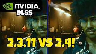 I Compared DLSS 2.3.11 and DLSS 2.4.0 in 5 Games - 4K Resolution - Is there a difference!?