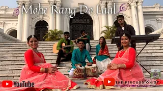 Mohe Rang Do Laal | Cover by The Percussionist | Bajirao Mastani | Pt.Birju Maharaj & Shreya Ghoshal