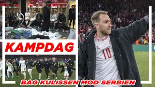 Bag kulissen 𝕀 Kampdag mod Serbien ⚽ Kom med landsholdet i omklædningsrummet og på banen