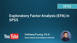 IBM SPSS - Exploratory Factor Analysis (EFA) in SPSS