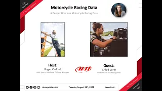 2-35 A Deeper Dive into Motorcycle Racing Data - Live Webinar with Chloé Lerin - 8/31/2021