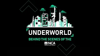 Sunshine and Lollipops - Underworld: Behind the Scenes of the NCA Episode 5