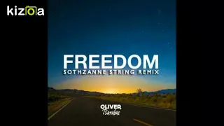 Oliver Barabas Feat.Loelitah-Freedom (Sothzanne String Remix)