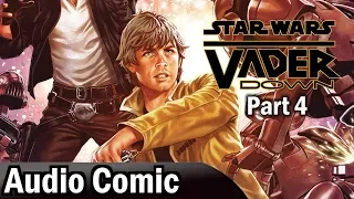Vader Down #4 | Darth Vader #14 [2015] (Audio Comic)