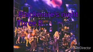Blackmore's Night /Three Black Crows/ {lyrics}