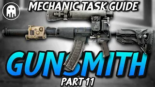 Gunsmith Part 11 - Mechanic Task - Escape From Tarkov