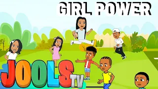 Girl Power | Jools TV Nursery Rhymes & Kid Songs