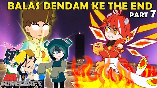 BALAS DENDAM KE THE END (part 7) - Animasi Minecraft