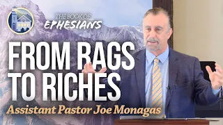 A Rags to Riches Story (Ephesians 6:23-24)