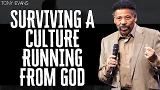 God For Life - Surviving a Culture Running From God - TONY EVANS