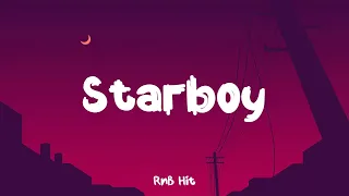 The Weeknd - Starboy ( Lyrics ) | RnB Hit
