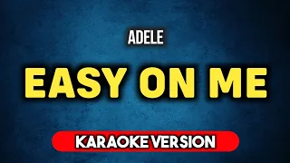 Adele - Easy On Me (Karaoke Version)