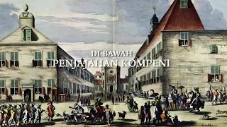 Melawan Lupa - Di Bawah Penjajahan Kompeni