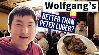 The NEXT PETER LUGER? Wolfgang's Steakhouse Review