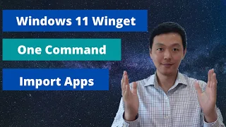Windows 11 use Winget to install, upgrade and import apps