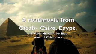 My First Project A roadmovie from gizah cairo egypt