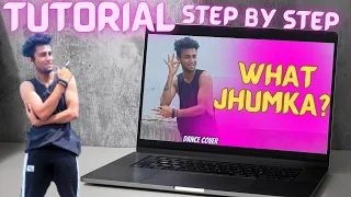 What Jhumka? Song | Dance Tutorial | what Jhumka? Song learn dance step by step