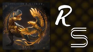 Excision & Illenium - Gold (feat. Shallows) [Ravalle & Solaroi Mega Mashup]