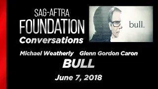 Conversations with Michael Weatherly & Glenn Gordon Caron of BULL