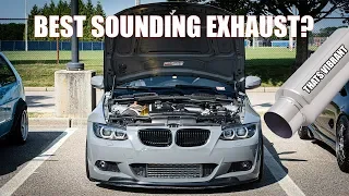 The Best Sounding N54 Exhaust?