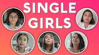 Types of Single Girls | MostlySane